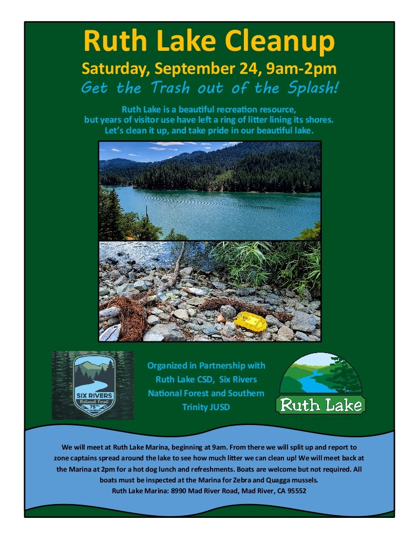 Ruth Lake Cleanup Saturday, September 24, 2022 9am 2pm Ruth Lake